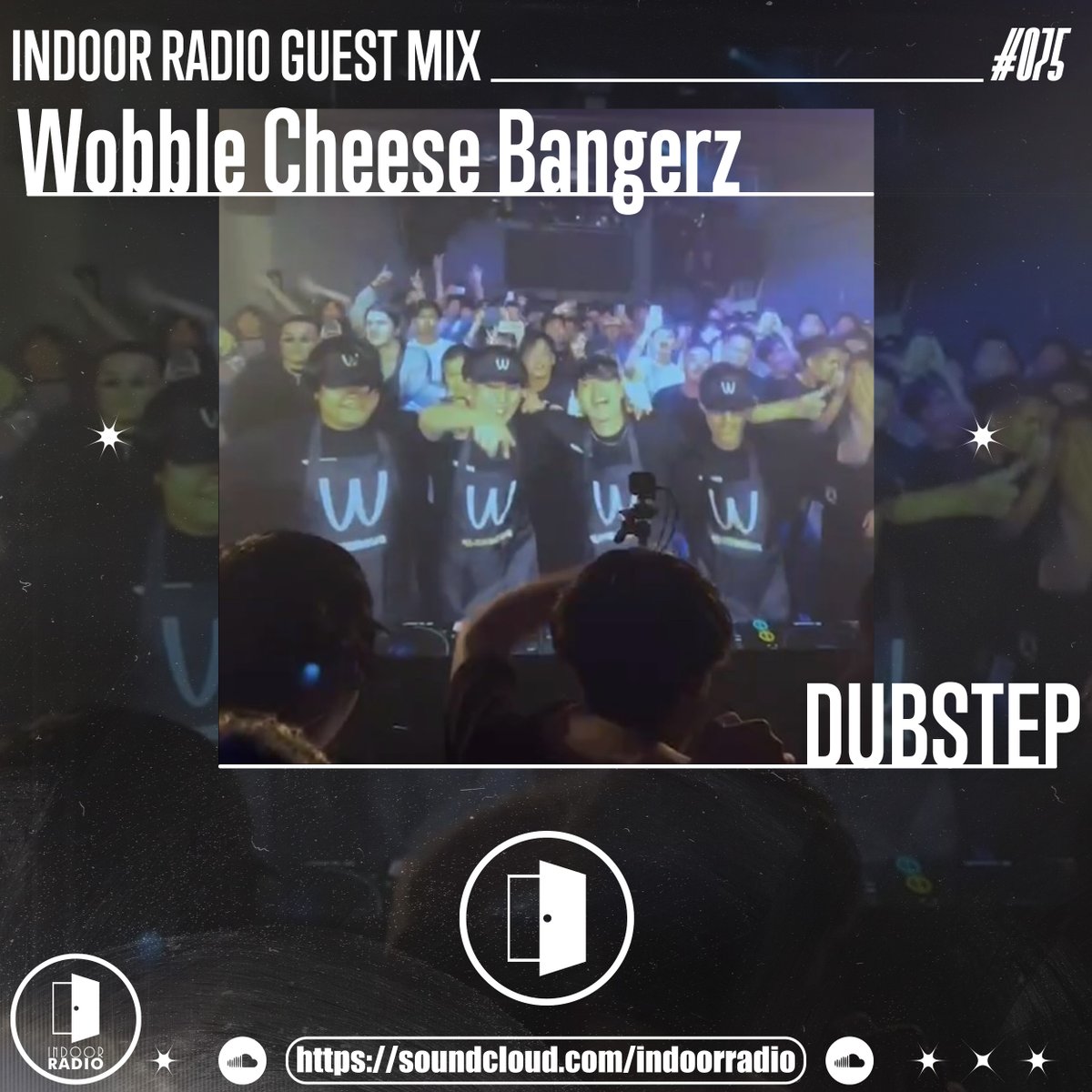 INDOOR RADIO Guest Mix: #075 Wubble Cheese Bangerz [DUBSTEP]
<a href="/WobChee/">Wobble Cheese Bangerz</a>

OUT TONIGHT

#INDOORRADIO