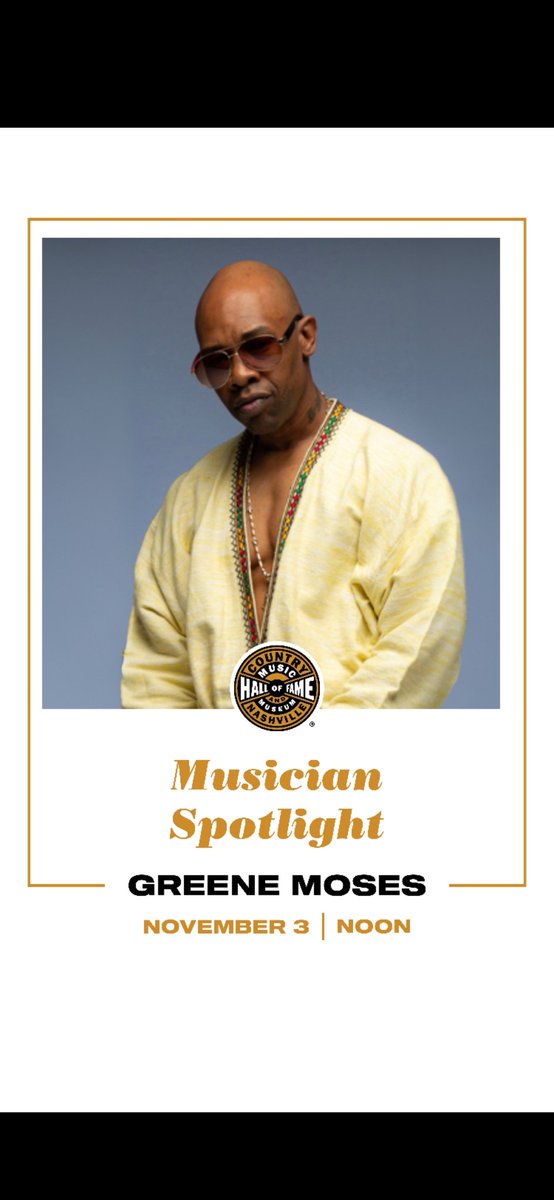 GreeneGuy's tweet photo. I'm honored to announce this Sunday, November 3rd at noon, I’m playing @countrymusichof for a Musician Spotlight—I’ll play a few songs and talk about my career as a musician. 
Join me there!    
#GreeneUp #GreeneMoses 

https://t.co/5xZLqu83me https://t.co/yc66UdR6Wk