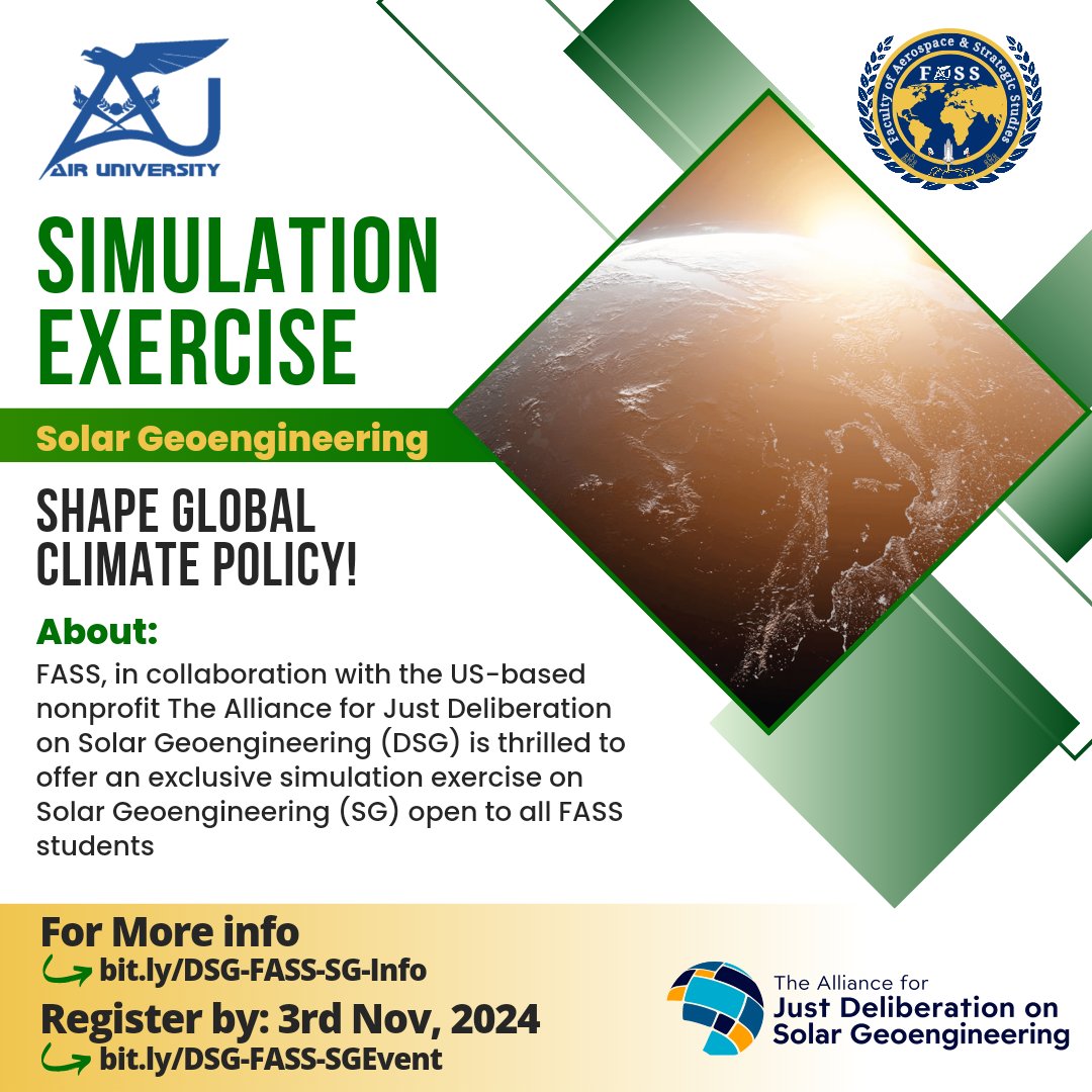 fass_air's tweet image. Did you hear about the exclusive #SimulationExercise on #SolarGeoengineering by @fass_air in 🤝 with @sgdeliberation!? Open to all #FASS 👩‍🎓👨‍🎓 at #AirUniversity. Don’t miss this chance!
🔗 Learn More: bit.ly/DSG-FASS-SG-In…
📝 Register bit.ly/DSG-FASS-SGEve…
