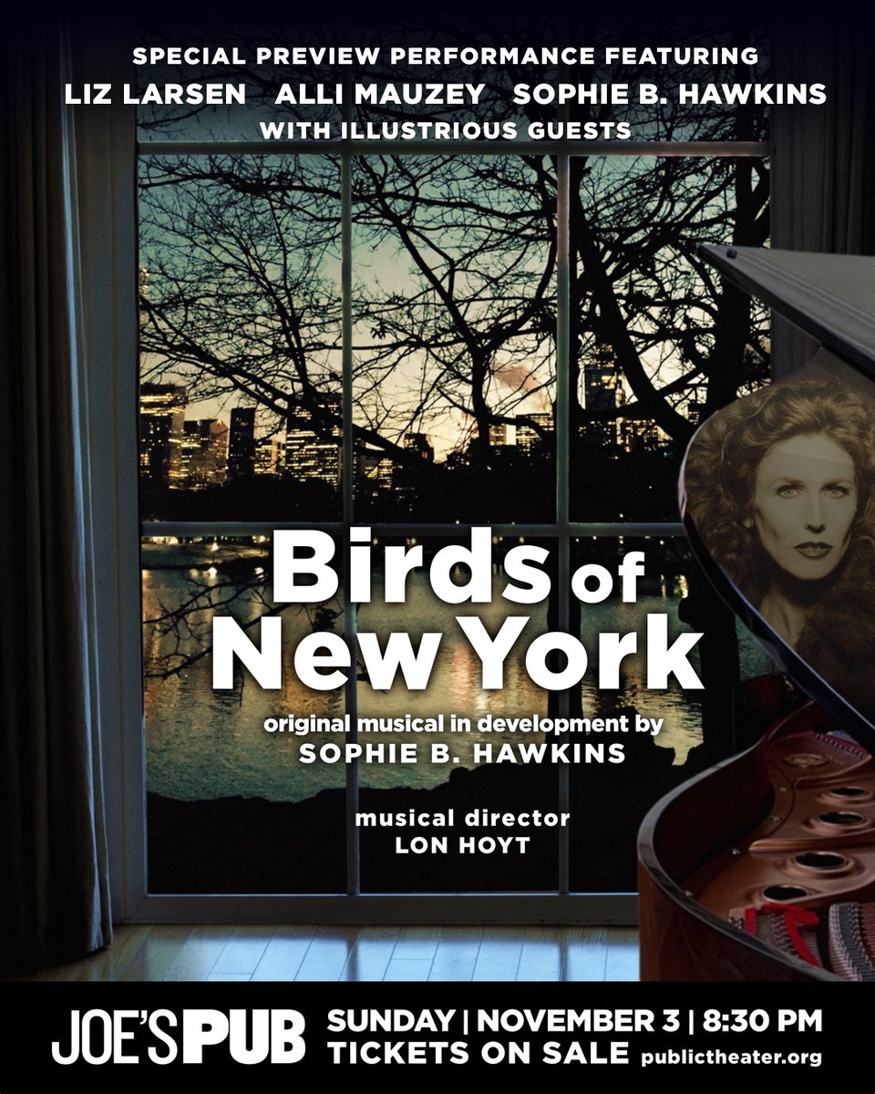 therealsophieb's tweet photo. We're now only 1 week away from my November 3 @JoesPub performance of #BirdsOfNewYork, a new original musical by yours truly, which will feature me singing and performing one of the roles! Get Tickets Now at: https://t.co/N34rF6mdHW https://t.co/xF7DoMRONL