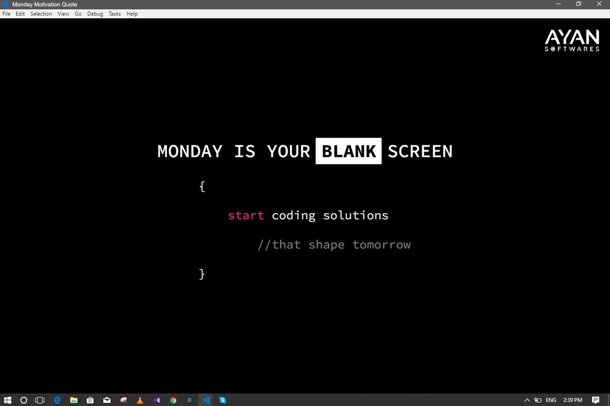 AyanSoftwares's tweet image. Start your week with a blank screen and limitless possibilities. 

Let&apos;s code solutions that shape tomorrow! #MondayMotivation #CodeWithPassion #developerlifestyle #mondaythoughts