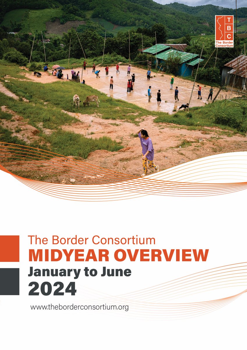 TBC's mid-year overview which provides an update on the situation for displaced communities and TBC's responses during the first half of 2024 is now available

theborderconsortium.org/wp-content/upl…
