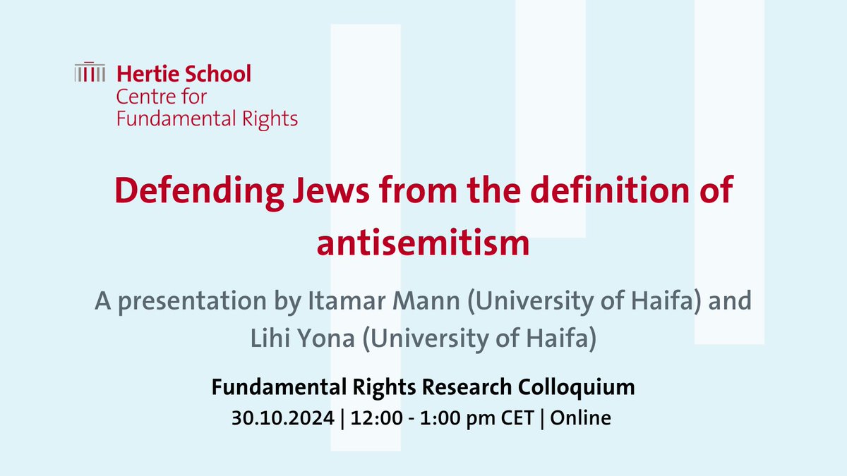 Centre for Fundamental Rights - Hertie School (@hertiecfr) on Twitter photo ๐ย Register now for our next colloquium under the cluster on "Fundamental Rights and (Anti-)Discrimination" with <a href="/itamann/">Itamar Mann</a> & <a href="/lihiy/">Lihi Yona</a> (<a href="/HaifaFacultyLaw/">ืืคืงืืืื ืืืฉืคืืื ืืื ืืืจืกืืืช ืืืคื</a>) presenting their paper "Defending Jews from the definition of antisemitism".
๐
ย 30.10
โฐย 12pm
๐tinyurl.com/yc6rrvcn ๐ย Register now for our next colloquium under the cluster on "Fundamental Rights and (Anti-)Discrimination" with <a href="/itamann/">Itamar Mann</a> & <a href="/lihiy/">Lihi Yona</a> (<a href="/HaifaFacultyLaw/">ืืคืงืืืื ืืืฉืคืืื ืืื ืืืจืกืืืช ืืืคื</a>) presenting their paper "Defending Jews from the definition of antisemitism".
๐
ย 30.10
โฐย 12pm
๐tinyurl.com/yc6rrvcn