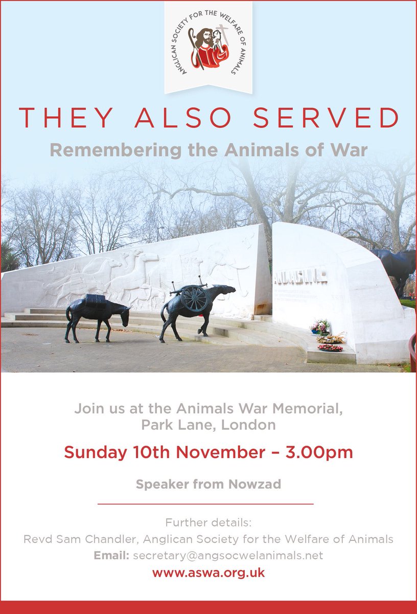Join us at our service to remember the animals who also suffer in times of conflict. Our speaker this year will be David Hill from <a href="/Nowzad/">NOWZAD</a>. Animals War Memorial in London. Remembrance Sunday. 3.00pm.  <a href="/PoppyLegion/">Royal British Legion</a>