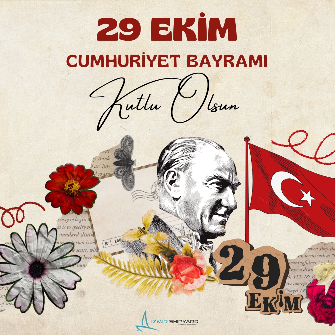 izmir_shipyard's tweet photo. Cumhuriyetimizin 101. yılında, tarihimizin en büyük bayramını gururla kutluyoruz!   

#Atatürk'ün bizlere emanet ettiği bu kutsal mirası, her yıl artan coşkuyla yaşatmaya devam ediyoruz.  

 #Cumhuriyet ruhu, bir asrı aşkın süredir kalplerimizde! 🇹🇷✨ 

#YaşasınCumhuriyet https://t.co/nQD2QmjQ80