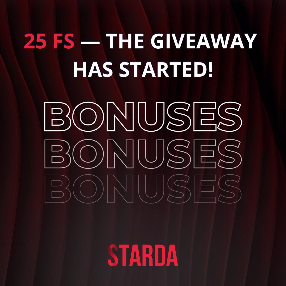 25 FS — the giveaway has started! 🎉

To get the promo code, all you need to do is:

🔻 Repost this post.
🔻 Tag 1 friend in the comments.
🔻 Like the last 5 posts. 

Website — stardacasino.life/c1b525f16?&utm…

#STARDA