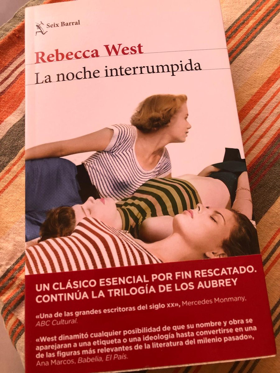 Leyendo la segunda parte de la trilogía de la Familia Aubrey. Genial Rebecca West.  Gracias

<a href="/Seix_Barral/">Seix Barral</a> 

lasenyoretabuncle.blogspot.com/2024/10/resena…