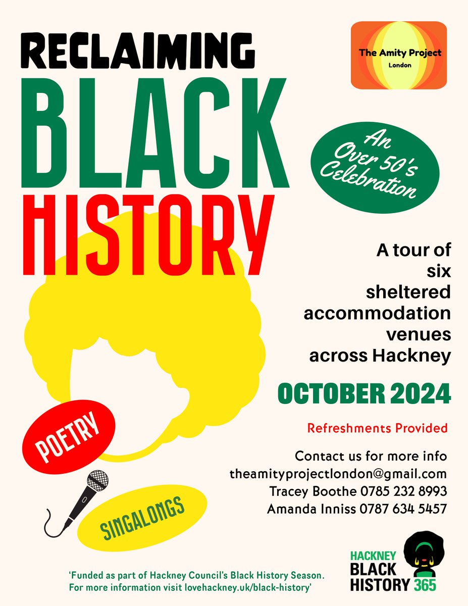 TheAmityProject's tweet image. Celebrating #blackhistorymonth2024 with a series of 6 events for #olderpeople in #Hackney to reduce social isolation  &amp;amp; loneliness. Connecting our older community for afternoon filled with #poetry  &amp;amp; #singalongs  our theme - reclaiming black history @hackneycouncil @LoveHackney