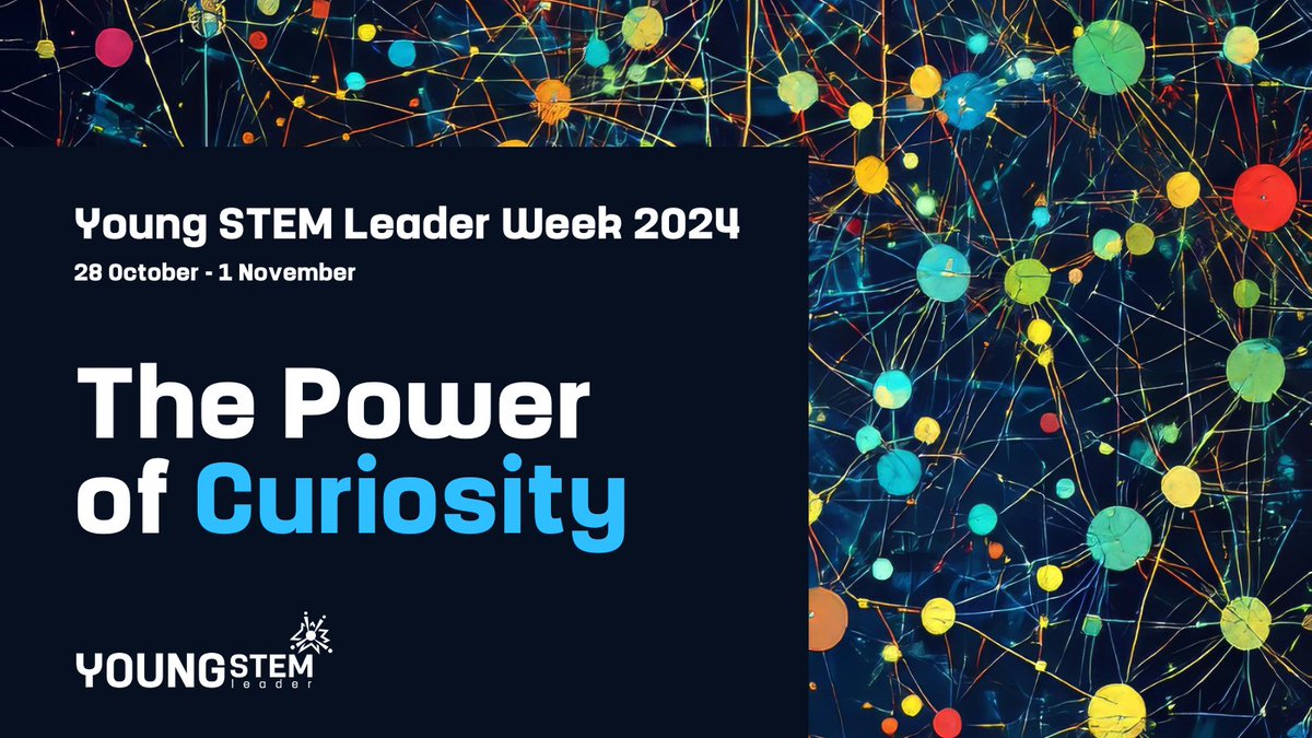YoungSTEMLeader's tweet photo. 🌟 Welcome to Young STEM Leader Week 2024! This year's theme is 'The Power of Curiosity.' Keep an eye out for exciting experiments and inspiring stories! #YoungSTEMLeaderWeek https://t.co/JdxcS90Lrp