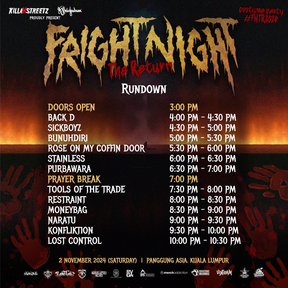 haaa sabtu ni punya rundown. mai la mai

nak beli tiket? klik sini: 
killastreet857.orderla.my/fright-night-t…