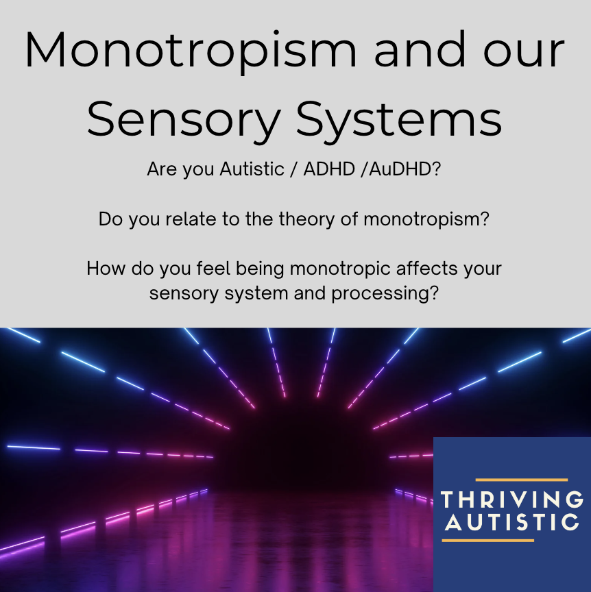 thriving_autist's tweet image. 1/ 3 #Monotropism and our #Sensory Systems

Are you Autistic / ADHD /AuDHD?

Do you relate to the theory of monotropism?

How do you feel being monotropic affects your sensory system and processing?

Would love to hear about your experiences if you want to share with us!