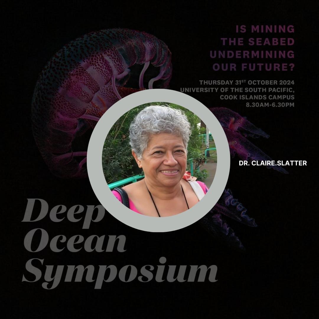This #MoanaMonday, we're counting down to the Deep Ocean Symposium: Is Mining the Seabed Undermining Our Future?✊🏾

Organized by  Te Puna Vai Mārama &amp; <a href="/TeIpukareaSoc/">Te Ipukarea Society</a> , this event brings together speakers from across the Pacific, including Dr. Claire Slatter.

 #BanDeepSeaMining