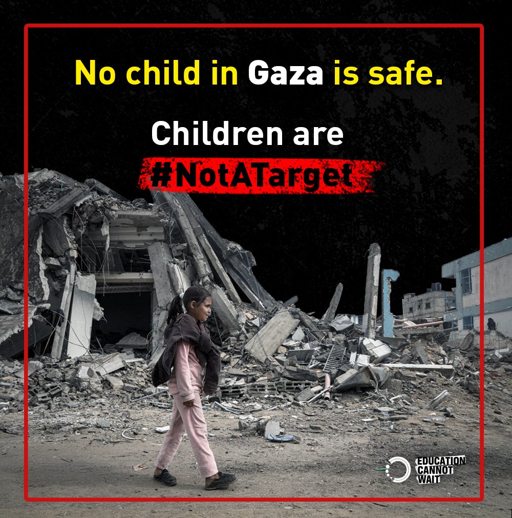 🚨No Child in #Gaza is Safe🚨

Attacks on children, teachers and schools must stop.
<a href="/EduCannotWait/">Education Cannot Wait</a> calls on all parties to respect international humanitarian law and protect civilians.

Children are #NotATarget!

<a href="/UN/">United Nations</a> <a href="/UNRWA/">UNRWA</a> <a href="/UNRWA_EU/">UNRWA Europe 🇺🇳</a> <a href="/UNOCHA/">UN Humanitarian</a> <a href="/UNHumanRights/">UN Human Rights</a> <a href="/UNGeneva/">United Nations Geneva</a> @OCHAOPT