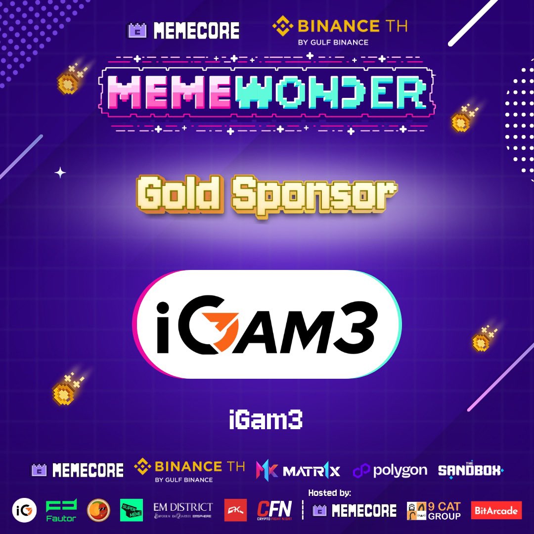 Excitement levels MAXED OUT! 🔥 🚀 iGam3 is thrilled to be part of  MemeWonder along with @MemeCore_ORG, @9catDigital, and @BitArcadeAsia at  #ThailandBlockchainWeek! 🌐 🗓️ November 10-11 🎟️ Get your free ticket now