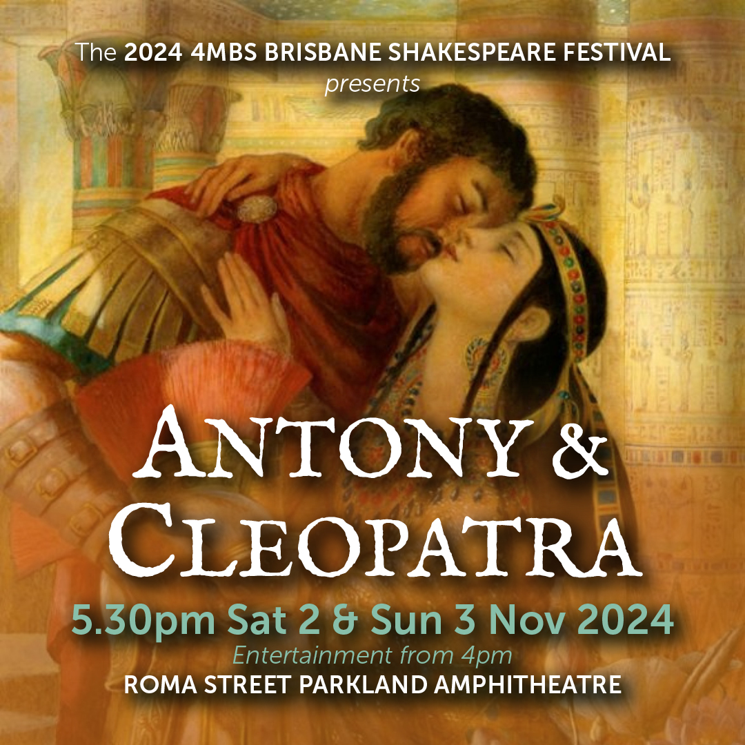 This weekend!

🌳 SHAKESPEARE IN THE PARK featuring ANTONY &amp; CLEOPATRA
🗓️ Sat 2 &amp; Sun 3 Nov 2024
🕰 5.30pm (with pre-play entertainment from 4pm)
💰$15 Adults | Free for children, full time students, Companion Card holders
🎟 Book now! BrisbaneShakespeareFestival.com.au