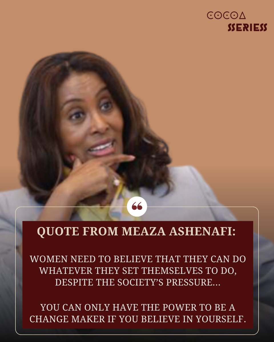 _cocoaseries's tweet photo. Meaza Ashenafi Ethiopia's first female Chief Justice, reminds us that we have the power to create change when we believe in ourselves. Despite pressures from society, tradition, and work, Black women can rise above, just as she did.  #MeazaAshenafi #BlackWomenInspiringChange https://t.co/bjbe2SrkGu