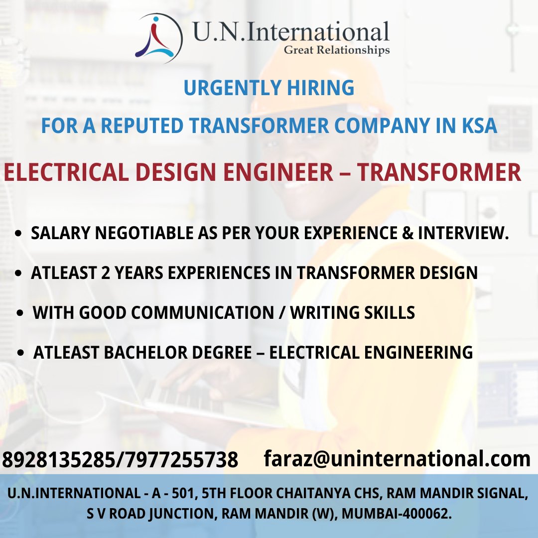UNInternationaI's tweet image. URGENTLY HIRING FOR A REPUTED TRANSFORMER COMPANY IN KSA

#HiringNow #ElectricalDesignEngineer #TransformerEngineer #SaudiArabiaJobs #GulfJobs #EngineeringJobs #ElectricalEngineering #DesignEngineer #PowerSystems #WorkAbroad #EnergyJobs #JobOpportunity #ImmediateHiring