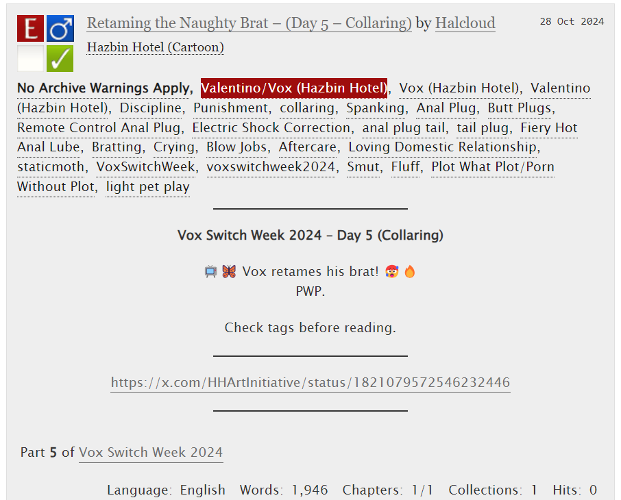 Pacific_Hal's tweet photo. 🔞📺🦋 Vox Switch Week - Day 5 --"Retaming the Naughty Brat" !! 🥵🔥 TopVox. Explicit smut. PWP. Discipline. Collaring. Check tags before reading. 🔥✨🆕

https://t.co/2tAsrklUgB

#VoxSwitchWeek #VoxSwitchWeek2024 #VoxVal #StaticMoth #HazbinHotelVox #HazbinHotelValentino https://t.co/nKJmkIFyFB