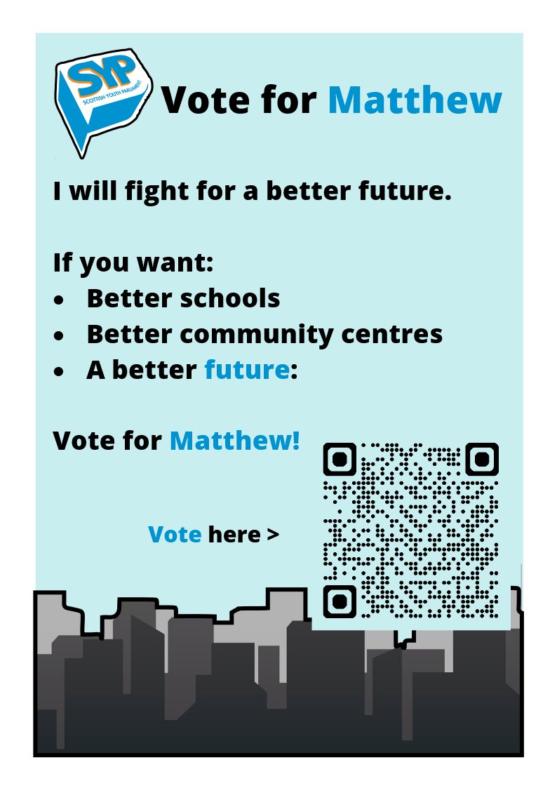 Polls are OPEN!

Do you live in Glasgow? Aged 12-25? Do you want a better future? Me too.

Vote Matthew for Kelvin using the QR Code or the link below and let's make change. Together. 🤍

voting.young.scot

#Scotland #glasgow <a href="/ndhsglasgow/">Notre Dame High</a>
<a href="/HyndlandSec/">Hyndland Secondary</a> 
<a href="/HillheadHS/">Hillhead High School</a>