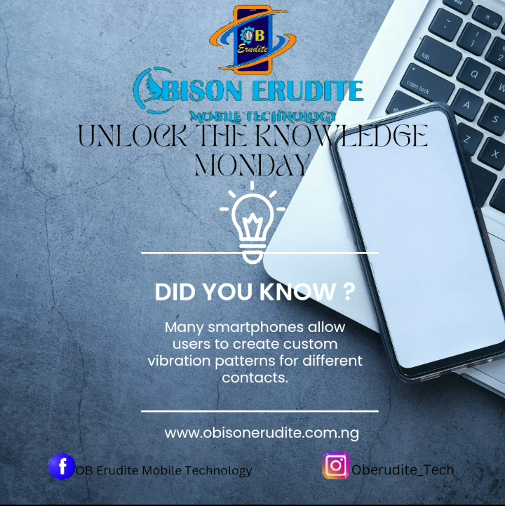 ObErudite's tweet image. 🌟 Unlock the Knowledge Monday Episode 9🌟

 Now you can feel the difference when someone special calls or texts, even with your phone on silent mode. 📱💡

Visit our blog 👉 obisonerudite.com.ng

#UnlockTheKnowledge #MobileTechTips #ObisonErudite #Customvibration
