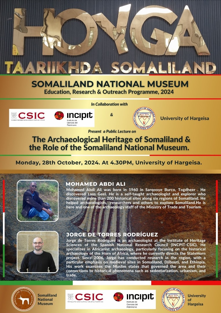 Center4RUOH's tweet photo. The University of Hargeisa, in collaboration with the Somaliland National Museum (SLNM) and the Galician School of Cultural Heritage Conservation, cordially invites you to attend an insightful event on the Archaeological Heritage of Somaliland and the Role of the SLNM. https://t.co/2L9lScMV69