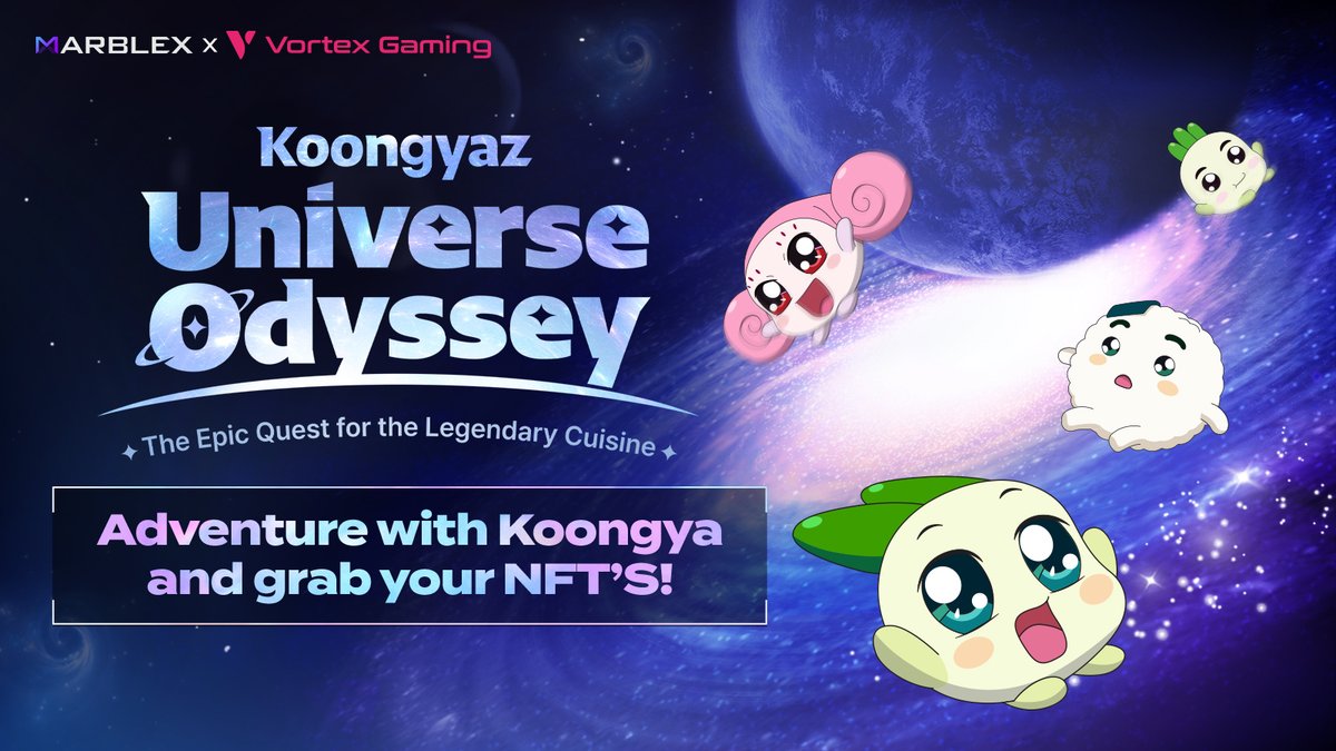 📣NFT Adventure Launch Event with Vortex Gaming is live!

Complete missions to win:
🏆 10 MBX #Koongya #NFT
🎟️ 100 Ticket Puzzles
💰 1,000 $MBX

📅 Event Dates:
Part 2: Oct 28 - Nov 4 (UTC+9)
Part 3: Nov 4 - Nov 11 (UTC+9)

🔗 Details: ntiny.link/_p4xT
Join us for a chance