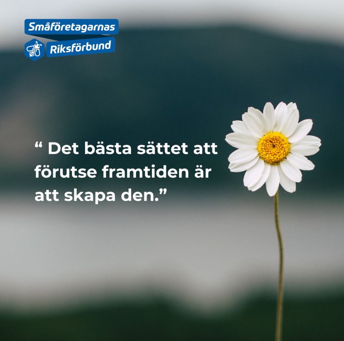 Smaforetagarna's tweet photo. Äntligen måndag! Här kommer ett inspirerande citat för att kickstarta veckan🌼
.
.
.
.
.
#småföretag #drivaeget #drivaföretag #egenföretagare #entreprenör #småföretagare https://t.co/UnEP2xzRYV