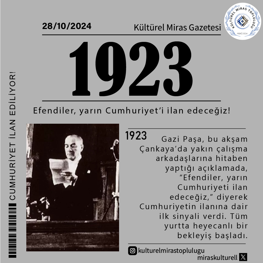 Efendiler, yarın Cumhuriyet'i ilan edeceğiz! 🎉
-
#enbüyükbayram