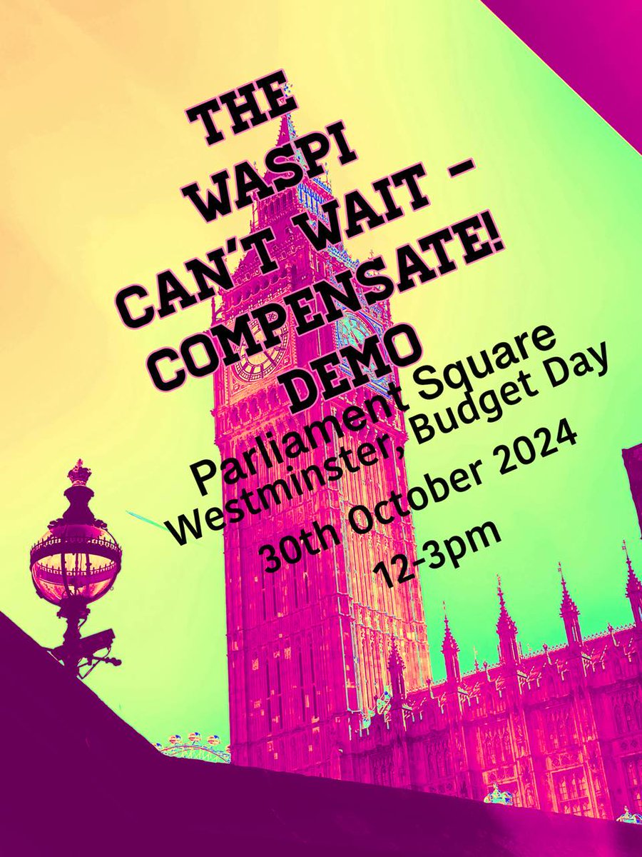 WASPI_Campaign's tweet photo. Please repost to share details of our Parliament Square demo this Wednesday, 30/10, @CWUnews

#1950swomen are still waiting for Govt to do the right thing &amp; pay compensation for proven State Pension injustice. #WASPI #notgoingaway. https://t.co/3KIIODMQcZ