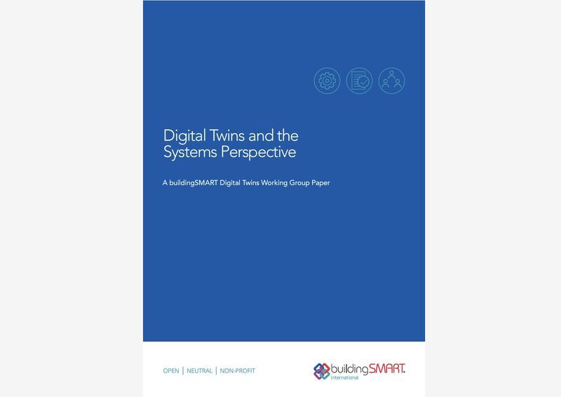 ⬇ 𝗥𝗘𝗦𝗦𝗢𝗨𝗥𝗖𝗘 𝗔̀ 𝗧𝗘́𝗟𝗘́𝗖𝗛𝗔𝗥𝗚𝗘𝗥
« Digital Twins and the Systems Perpective » est un livre blanc qui met en lumière l'importance des jumeaux numériques dans la transformation de l'environnement bâti. swll.to/d6hvb0N
@buildingsmartfr #digitaltwin