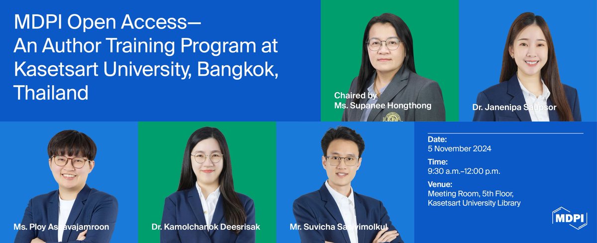 energies_mdpi's tweet image. 📢 Join Us at “MDPI Open Access—An Author Training Program”, 5 November 2024, Bangkok, Thailand

⏰ 9:30 a.m.–12:00 p.m.
📍 Meeting Room, 5th Floor, Kasetsart University Library

🔗 brnw.ch/21wO9RV

#AuthorTranining #OpenAccess #PublishingProcess #WritingProficiency