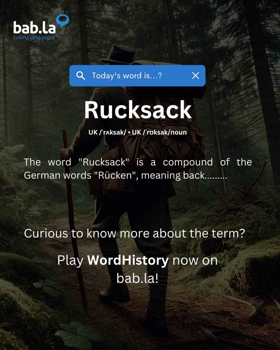 babla's tweet photo. "Rucksack" has German origins. Explore more word stories on https://t.co/kqQvMhbat4! https://t.co/aH9Vx6g2Et https://t.co/57KedzaWVb
