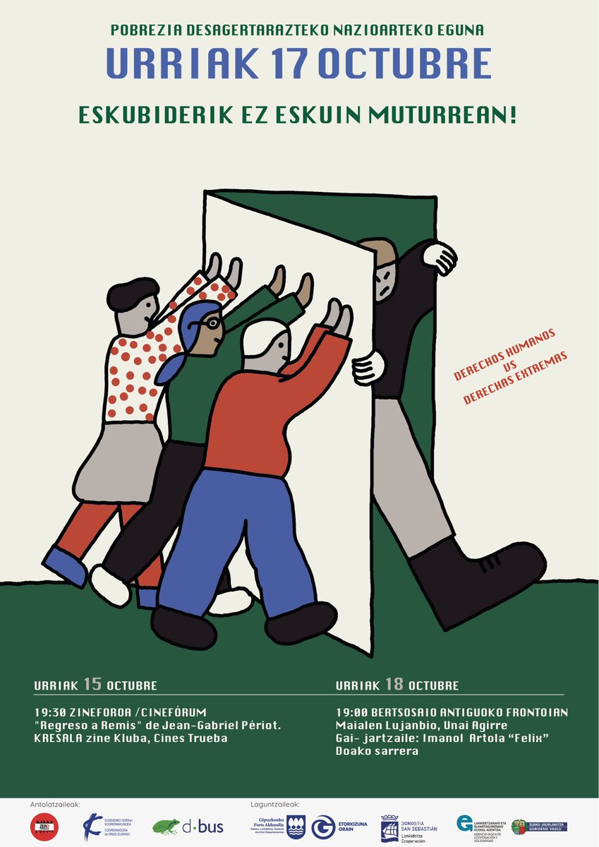 📢Semana contra la pobreza en Donostia.
📷Eskuin-muturra munduan zehar hedatzen ari da, eta eragin negatiboa du pobreziaren eta desberdintasunen aurkako borrokan. La extrema derecha vulnera los derechos humanos, reduce  las libertades y es una amenaza.
Programa 📷 ⬇️