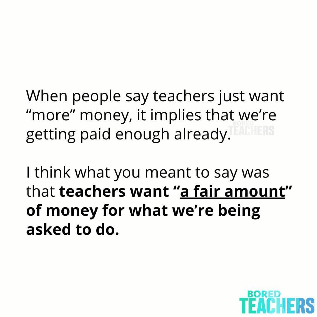Bored_Teachers's tweet photo. Teachers shouldn't have to juggle a second job just to make ends meet. A liveable wage is really all we're asking for... https://t.co/LSr7WmenkO
