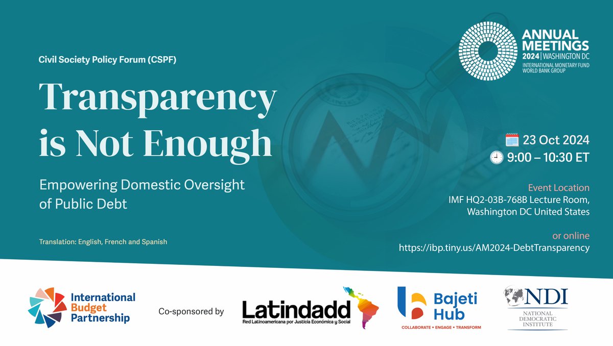 Join <a href="/NDI/">National Democratic Institute</a> <a href="/OpenBudgets/">International Budget Partnership</a> <a href="/latindadd/">LATINDADD</a> and <a href="/bajeti_hub/">Bajeti Hub</a> at the <a href="/WorldBank/">World Bank</a> #WBMeetings on 23 Oct at 0900 for a discussion on empowering domestic #oversight of public #debt, in person or online!

Register here: internationalbudget.org/events/transpa…