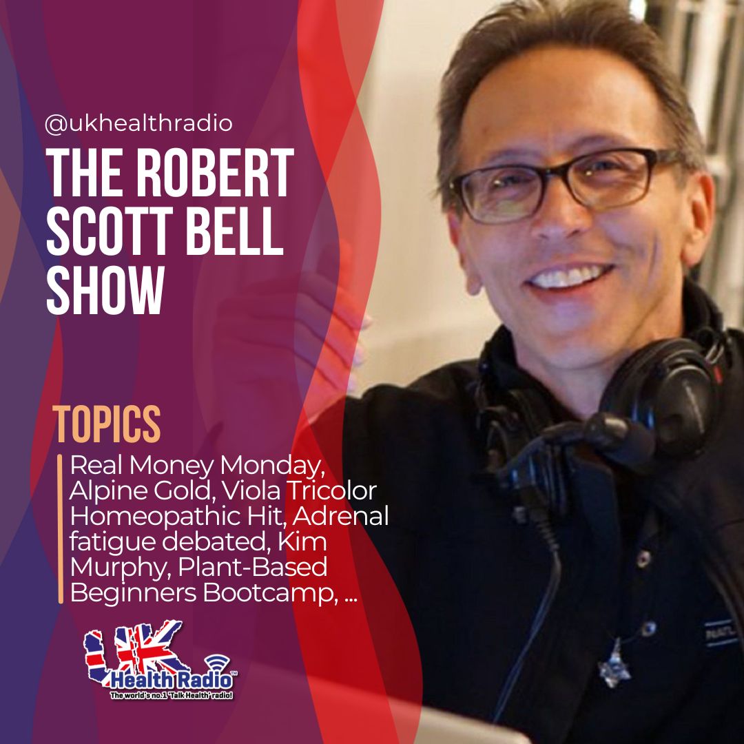 UK Health Radio™ (@ukhealthradio) on Twitter photo ‘The Robert Scott Bell Show’ <a href="/askrsb/">Robert Scott Bell</a> on <a href="/ukhealthradio/">UK Health Radio™</a> - Real Money Monday, Alpine Gold, Viola Tricolor Homeopathic Hit, Adrenal fatigue debated, Kim Murphy, Plant-Based Beginners Bootcamp, Vaccine Injury Awareness Month and MORE!
👉🏼 🎧 bit.ly/4dSCii2 #wellbeingpodcast ‘The Robert Scott Bell Show’ <a href="/askrsb/">Robert Scott Bell</a> on <a href="/ukhealthradio/">UK Health Radio™</a> - Real Money Monday, Alpine Gold, Viola Tricolor Homeopathic Hit, Adrenal fatigue debated, Kim Murphy, Plant-Based Beginners Bootcamp, Vaccine Injury Awareness Month and MORE!
👉🏼 🎧 bit.ly/4dSCii2 #wellbeingpodcast