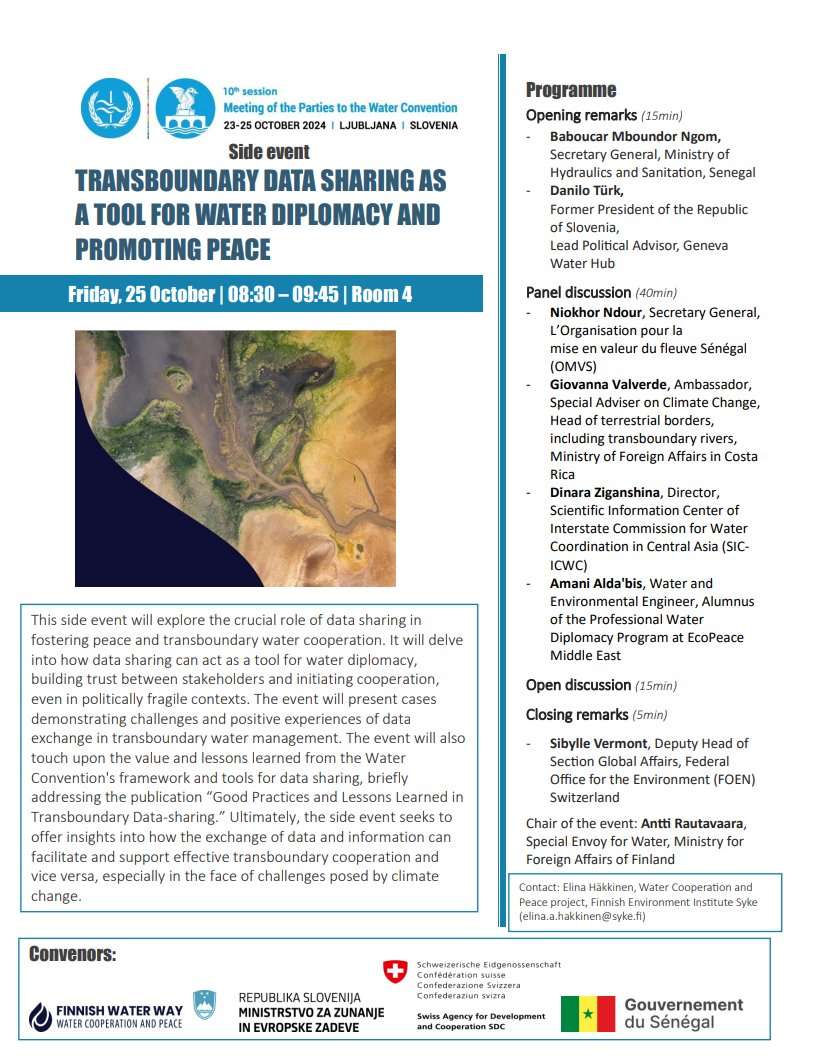 Welcome to join side event "Transboundary data sharing as a tool for water diplomacy and promoting peace" on Fri 25 Oct at 08:30-09:45 at the #WaterConvention #MOP10 in Ljubljana, organised by Finland 🇫🇮, Slovenia 🇸🇮, Switzerland🇨🇭 and Senegal 🇸🇳#waterdiplomacy #datasharing💧🕊️