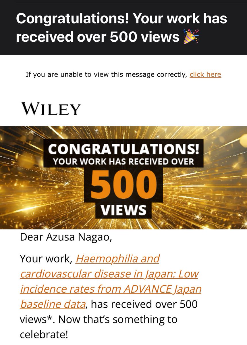 azsusumi's tweet image. 血友病の方の心筋梗塞など血栓症にどう対処すべきかという提言をまとめた以前紹介した我々の論文が500full view or downloadになったそうでこんなメールが届きました🥳ありがとうございます！特に心房細動は難しいので生活習慣気をつけて予防してくださいね？#ViewsMilestone @haemophilia_jnl