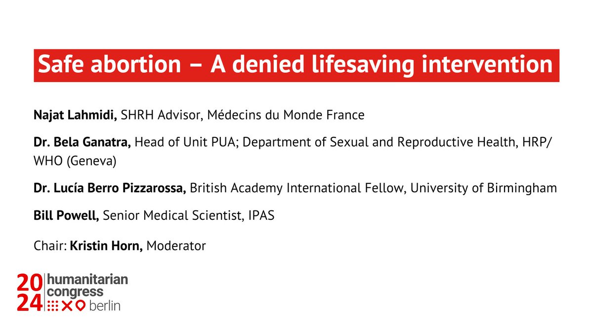 Safe abortion is essential healthcare, yet access to it is often limited or non-existent.

<a href="/LahmidiNajat/">Najat Lahmidi</a>, <a href="/bganatra/">Bela Ganatra</a>, @Lu_Berro, and Bill Powell will highlight the importance of abortion as a public health component in humanitarian contexts. Kirstin Horn is Chair.

#HCBerlin
