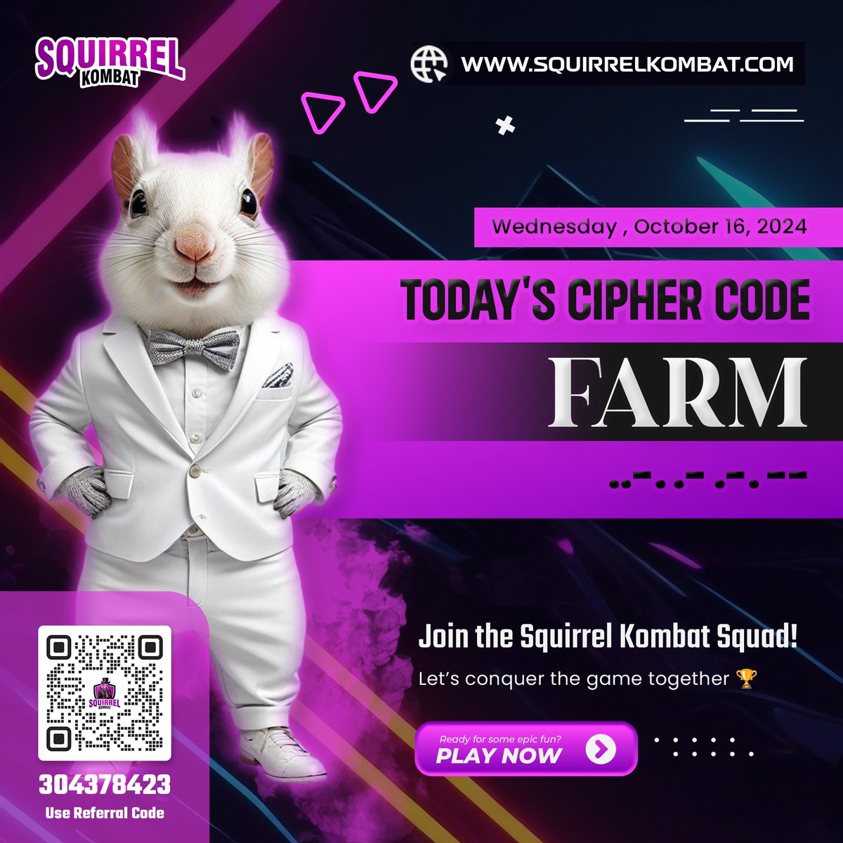 CipherCombo's tweet photo. All you need for Squirrel Kombat 🐿️ Cipher Code - Wednesday, October 16, 2024

🖊️ Cypher Code is 🔑 FARM 🔑
🥷 Morse Code ✅ ..-. .- .-. -- ✅

#SquirrelKombat #CryptoGaming #TelegramTapGame
#TONRewards #Cipher #MorseCode #CipherCombo https://t.co/wYrx5HP2tL