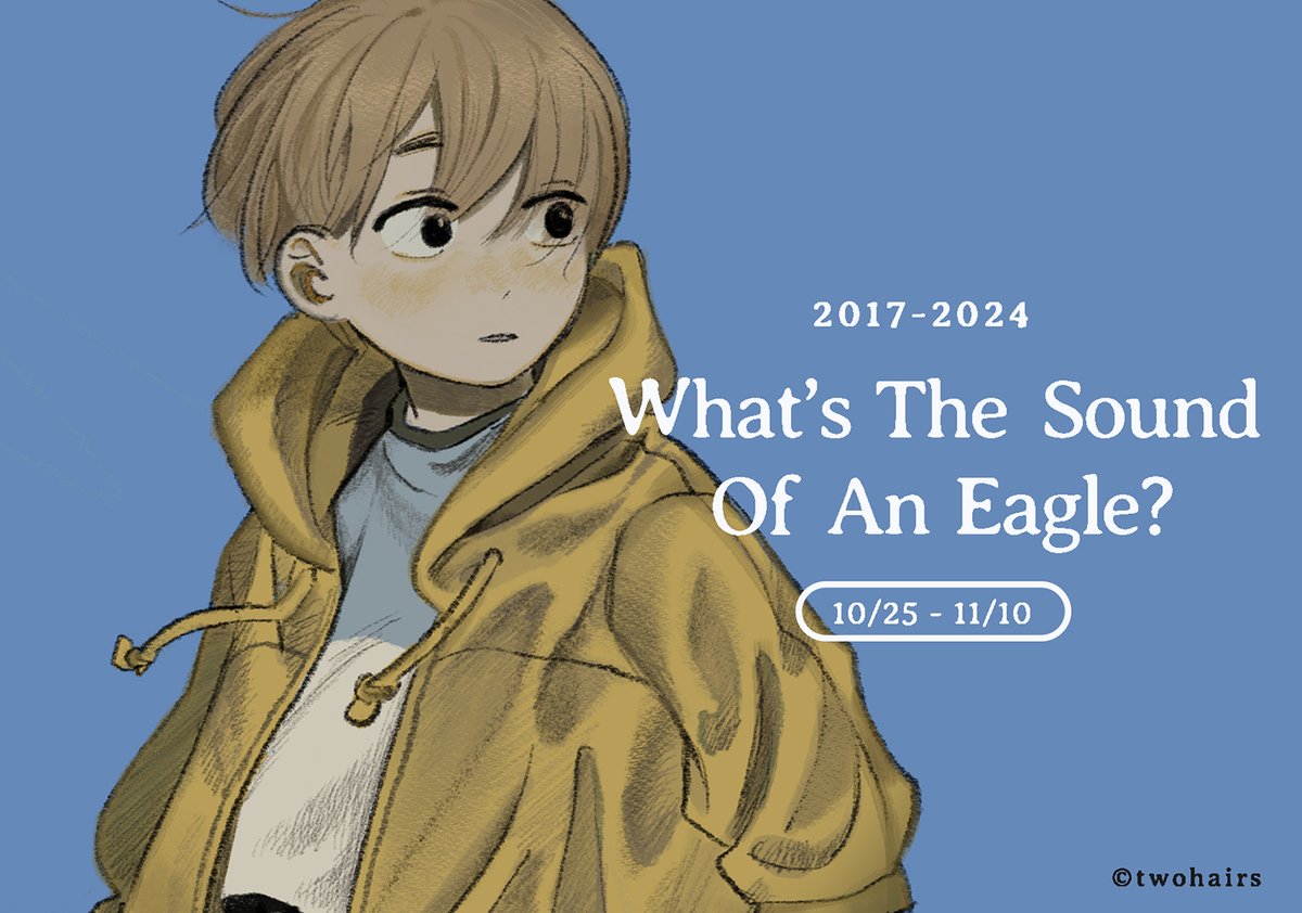 twohairs_'s tweet photo. 【 What The Sound Of An Eagle? 】 
 ◼︎ 二毛 #黃色小孩 系列創作首次個展 ◼︎  

是的! 要辦個展了 🫡
展出2017-2024年繪製的黃色小孩系列部分作品， 以及全新繪製系列作品。 沒辦過個展還請大家多關照， 接下來會再陸續發佈相關消息。 

 展覽空間：https://t.co/BrujgO5Kr6 https://t.co/hJEsbFOg9V