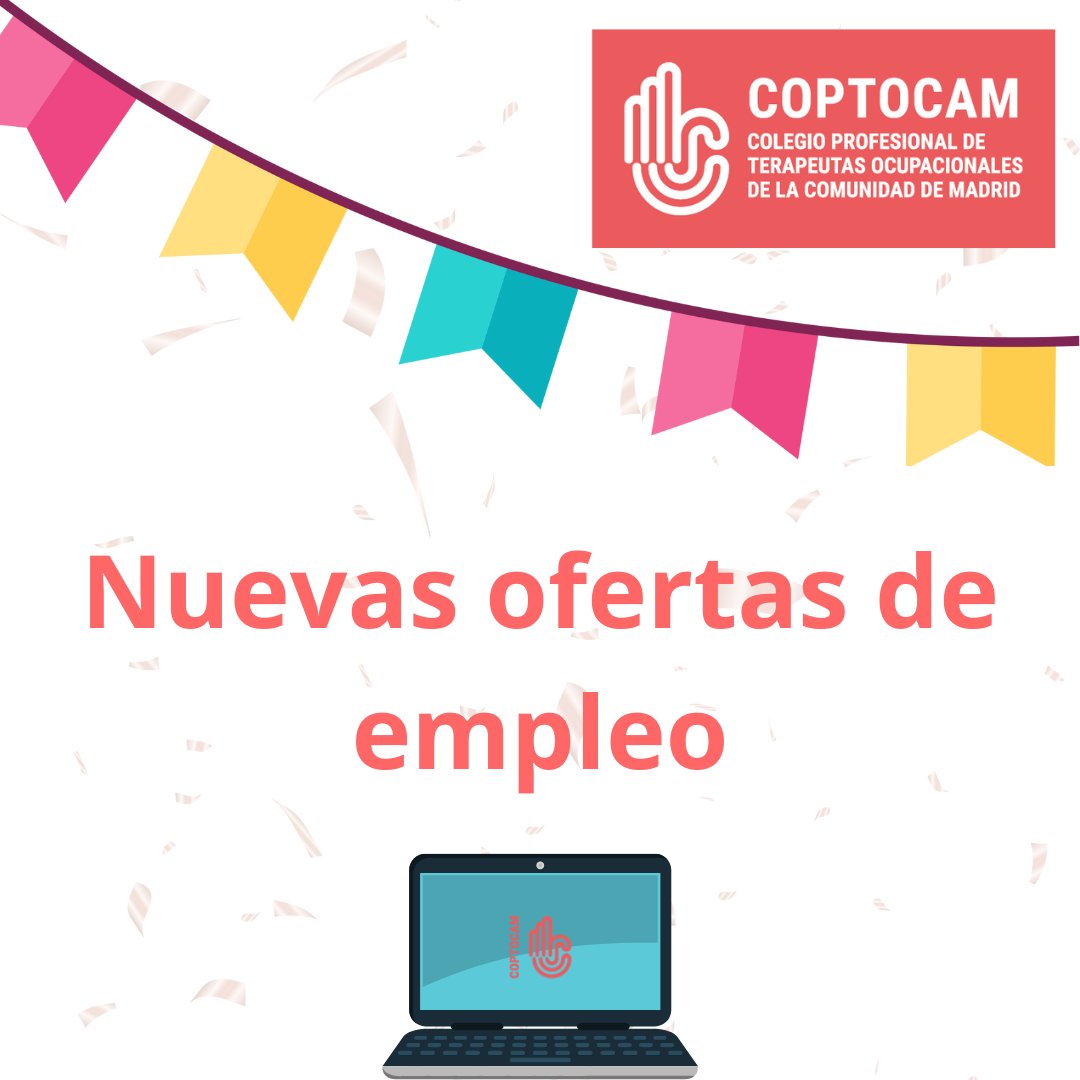 ¡¡Nuevas ofertas de empleo!!

Consulta el área de colegiada/o de #COPTOCAM

#empleo
#Madrid
#terapiaocupacional
#AvanzandoJunTOs