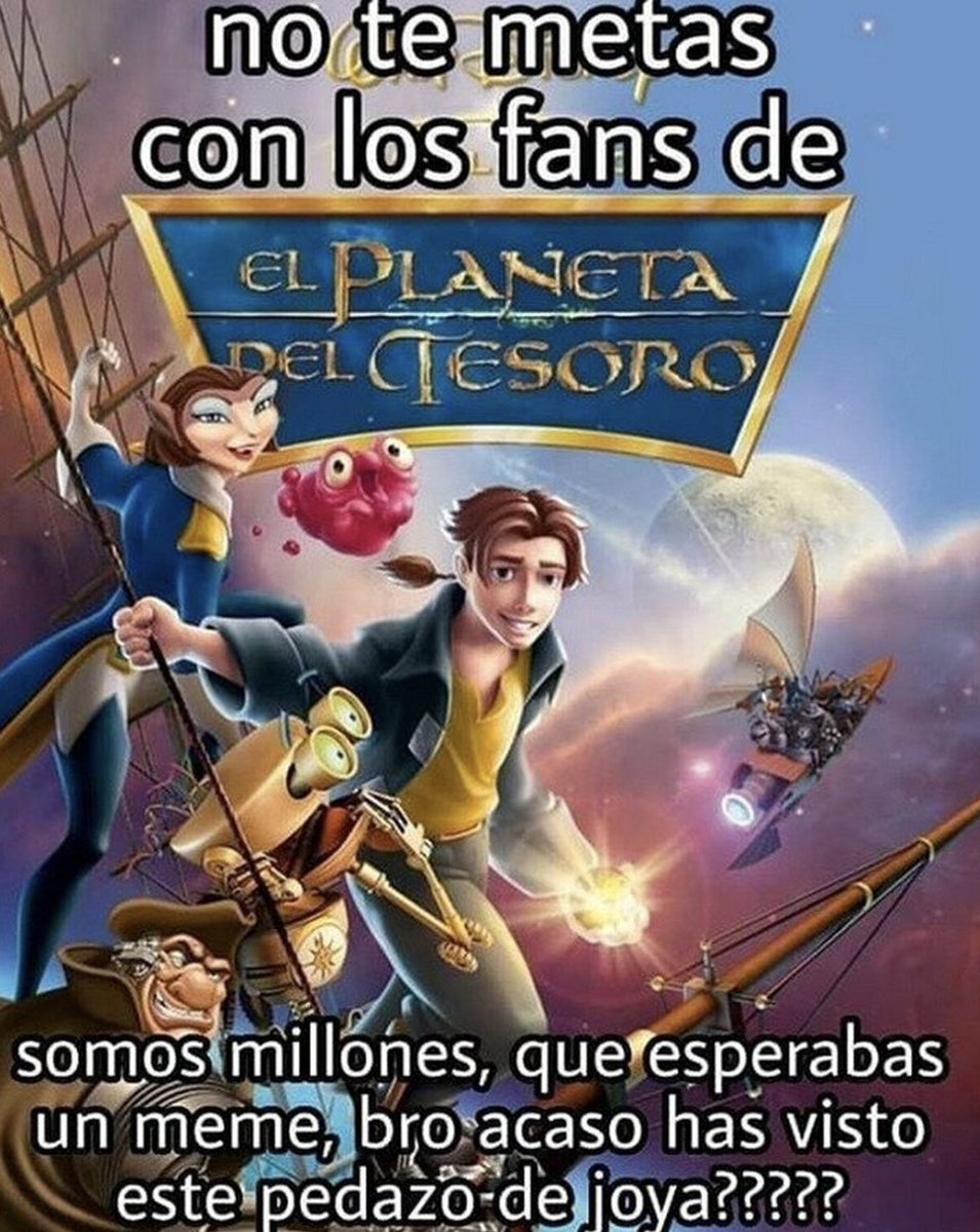 Me da rabia porque ahora que estoy analizando la peli de El Planeta del Tesoro, cada segundo de esta joya solo demuestra lo jodidamente buena película de animación que es, y lo infravaloradísima que fue coño 

Literal que después del vídeo, os va a parecer incluso mejor obra🚬