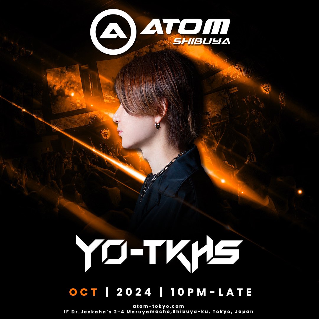 10/16 ATOM SHIBUYA Wednesday 
<a href="/dj_imoto_/">DJ IMOTO</a> <a href="/akiyama_ryota76/">akiyama ryota</a>
<a href="/YO_TKHS_JPN/">YØ-TKHS</a>