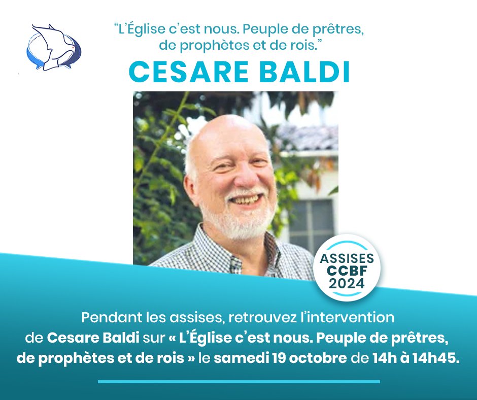 Cesare Baldi, théologien, parlera de « L’Église c’est nous » aux Assises 2024.
Venez redécouvrir votre rôle de baptisé.e.s !