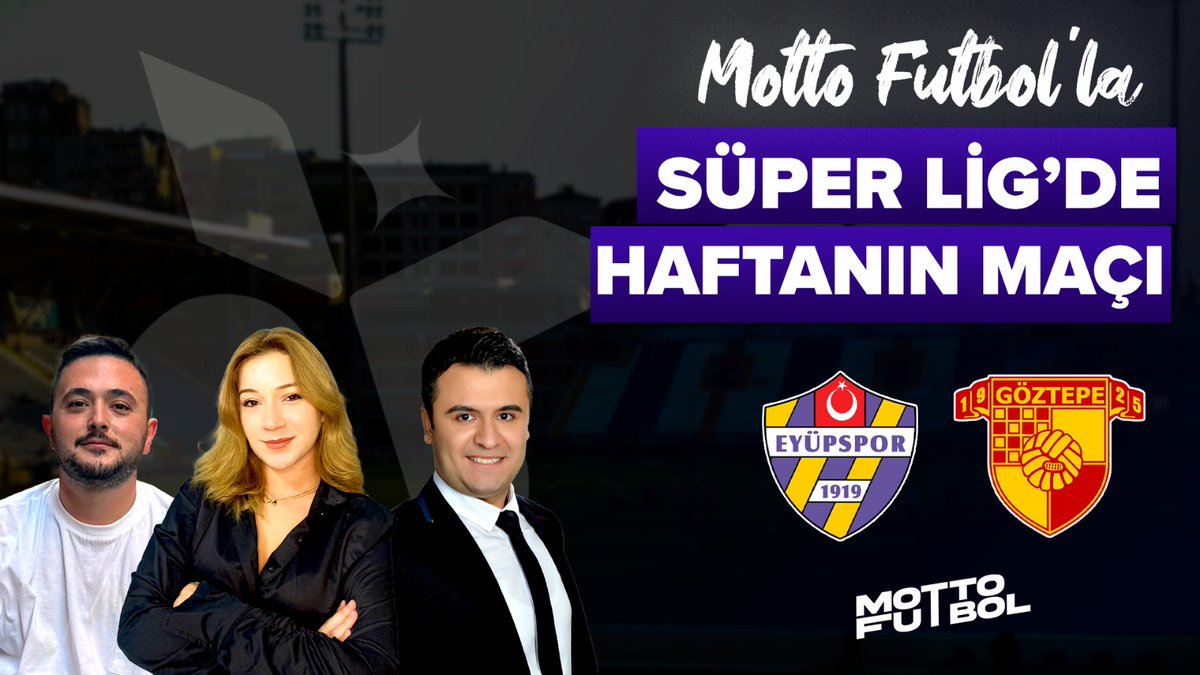 mottofutbol's tweet photo. 📺 Eyüpspor v Göztepe özel programımız, bu akşam saat 19.00'da Motto Futbol YouTube kanalımızda yayında...

🎙 @cereenilayda
🎙 @UtluBilal
🎙 @Alikumral

İzlemek için abone olun. 👉 https://t.co/0jLF5Wbg6S https://t.co/UpWTEBBVK1