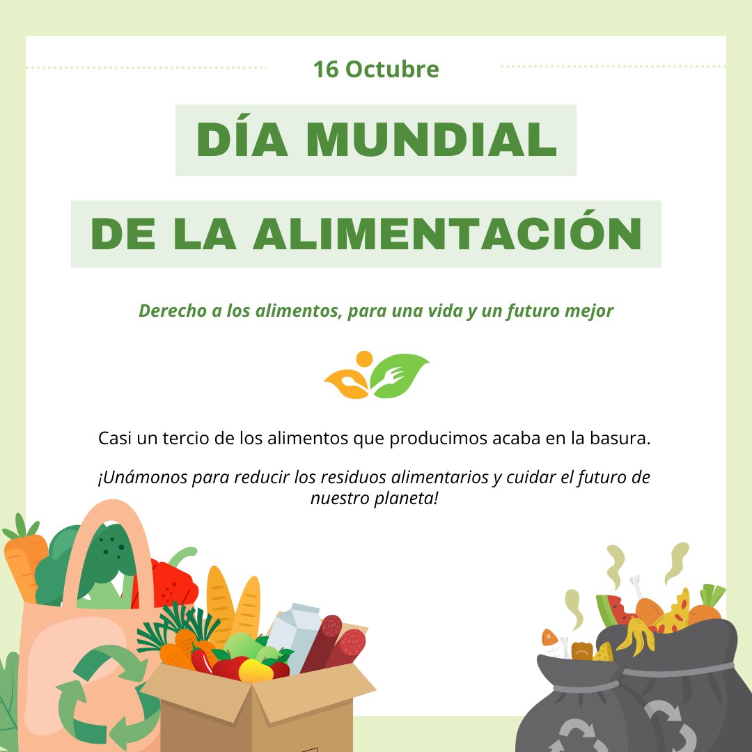 ¡Trabajemos juntos para reducir el desperdicio alimentario! ♻️ #DíaMundialDeLaAlimentación