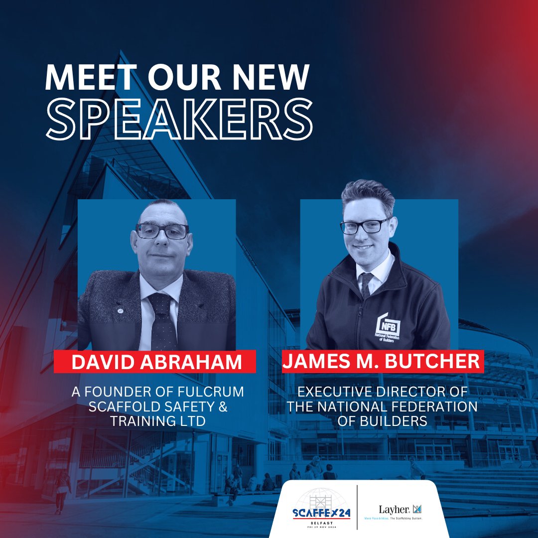 ScaffEx24 Announces Two New Speakers 🚨

James Butcher, Executive Director of the National Federation of Builders, and David Abraham, Founder of Fulcrum Scaffold Safety &amp; Training Ltd. will now also be joining our panel of speakers at ScaffEx.

Read more: 
ow.ly/hVeb50TMpXt