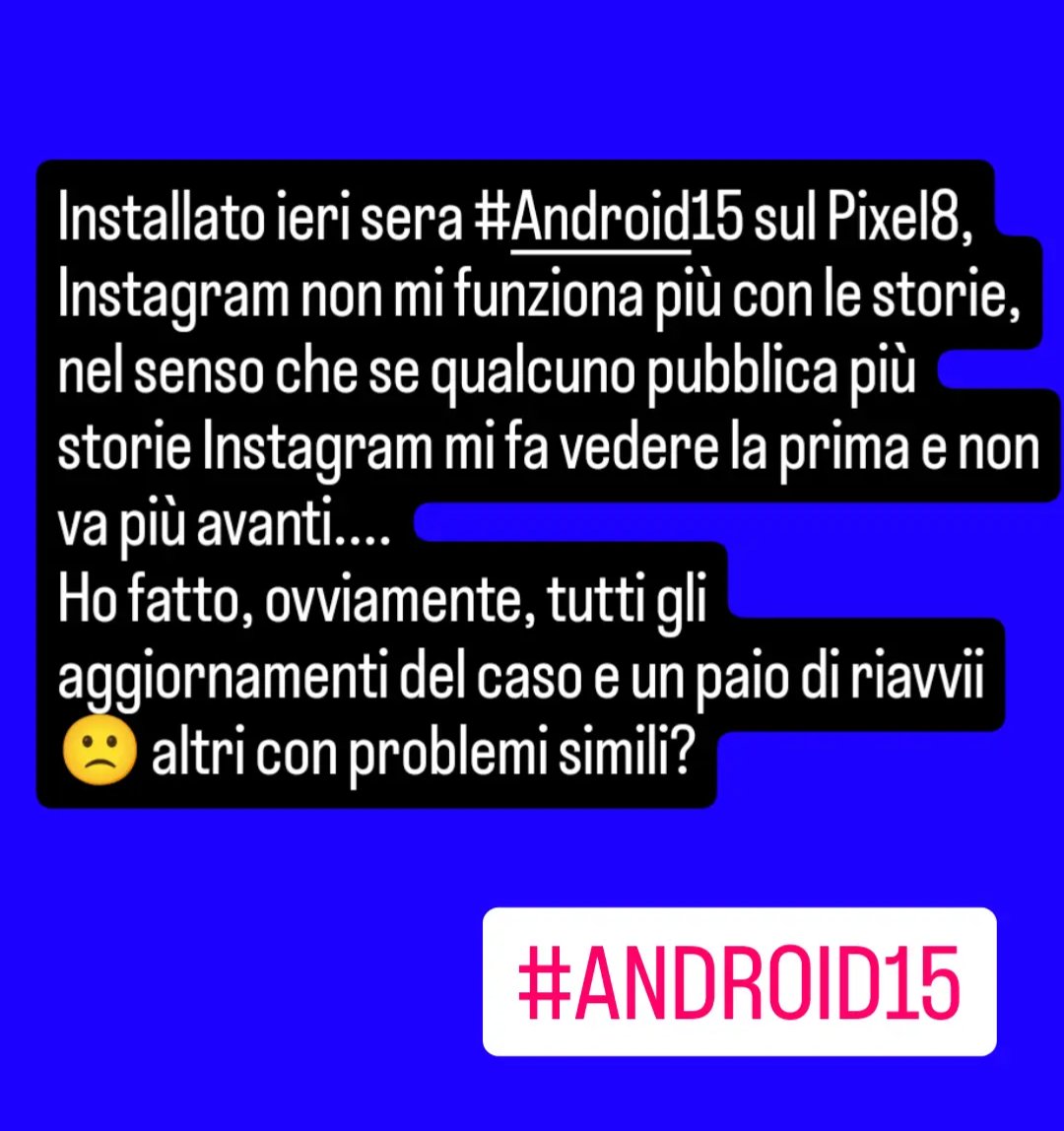 fabioiov's tweet photo. Qualcun altro ha problemi simili? #Android15 #pixel8 #instagram https://t.co/CZO2jCQqCf