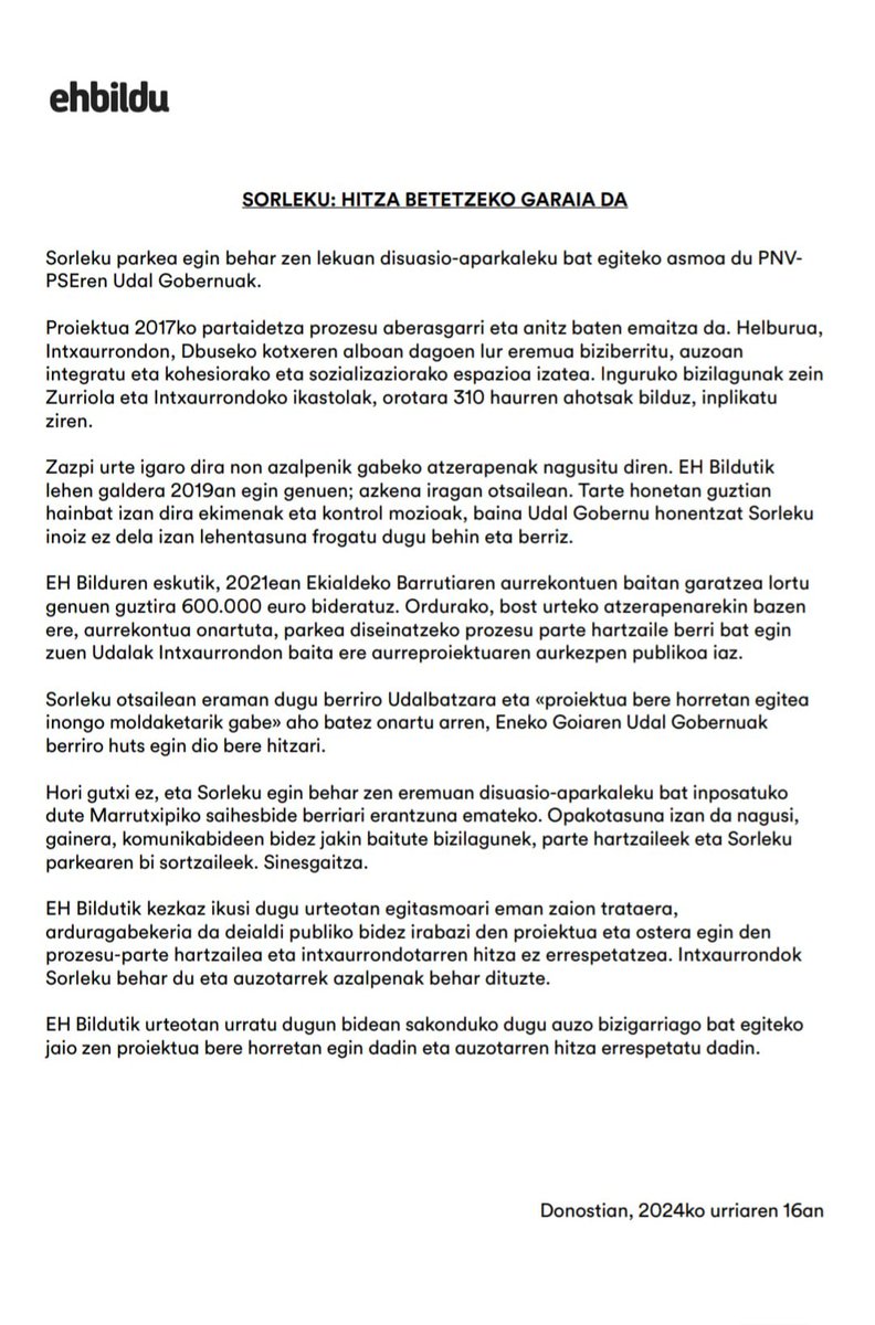 EH Bildutik Sorlekuren defentsan jarraituko dugu urteotan urratutako bidean sakonduz. 

Intxaurrondo auzoa bizigarriagoa egiteko jaio zen proiektua bere horretan egiteko eta bizilagunen hitza errespetatzeko garaia da. Sorleku orain!

#SorlekuOrain